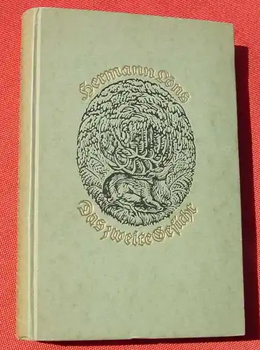 (0220009) "Das zweite Gesicht" Hermann Löns. 276 S., Jena 1921. Siehe bitte Beschreibung u. Bilder