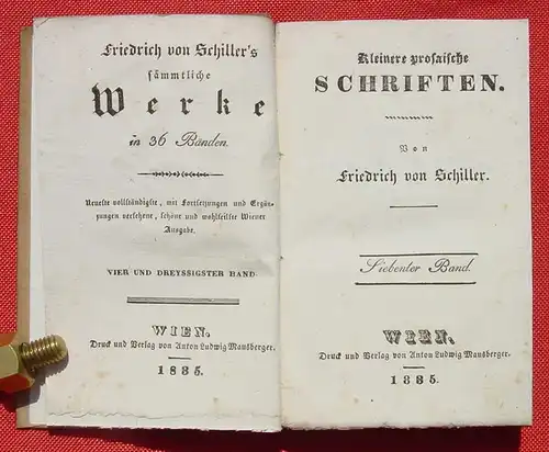 ()  "Kleinere prosaische Schriften" Von Friedrich von Schiller. Von 1835 ! Siehe bitte Bild