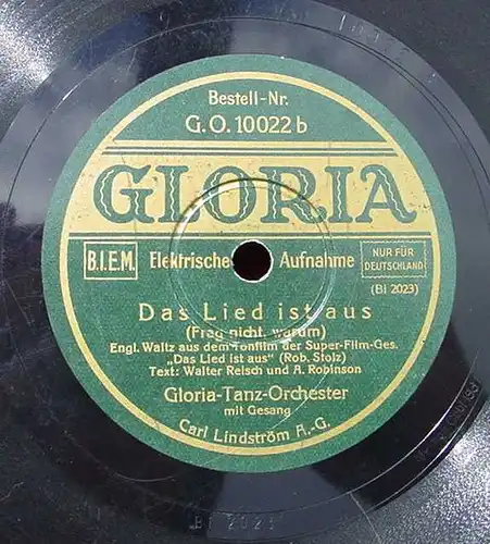 (3001010) Gloria-Tanz-Orchester mit Gesang. Marschlied ... Alte Schellack-Schallplatte. Siehe bitte Beschreibung u. Bilder