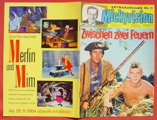 () Walt Disneys MICKYVISION Nr. 11 / 1964. Zwischen zwei Feuern. Ehapa-Verlag # Walt Disney