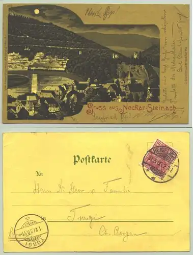 (1019303-69239) Ansichtskarte. "Gruss aus Neckarsteinach". Mondscheinkarte. Beschrieben und postalisch gelaufen mit Marke u. Stempel von 1900.
