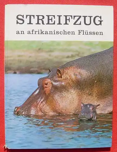 Poly-Album IV. Streifzug an afrikanischen Fluessen (2-176) Sammelbilderalbum