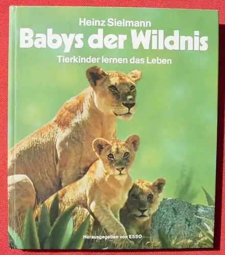 Esso-Album. Babys der Wildnis, 1971 (2-217) Sammelbilderalbum