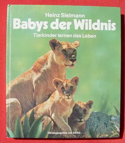 Esso-Album. Babys der Wildnis, 1971 (2-219a) Sammelbilderalbum
