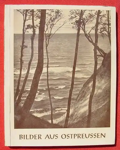 Drei Glocken-Album. Bilder aus Ostpreussen, 1955 (2-302) Sammelbilderalbum