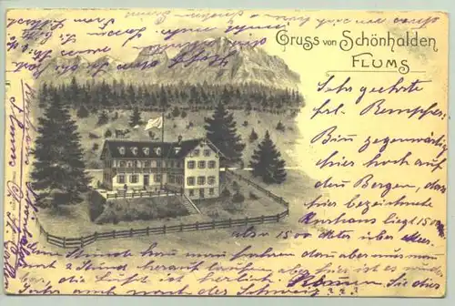 (1018424) Ansichtskarte aus der Schweiz. "Gruss aus Schoenhalden / Flums". Beschrieben u. postalisch gelaufen mit Marke u. Stempel v. 1906