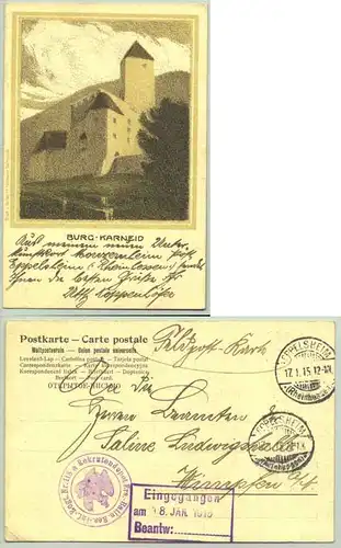 ()  Alte Ansichtskarte. "Burg Karneid". Italien. Südtirol. Beschrieben u. postalisch gelaufen im Deutschen Reich per Feldpost 1915, siehe bitte diverse Stempel.