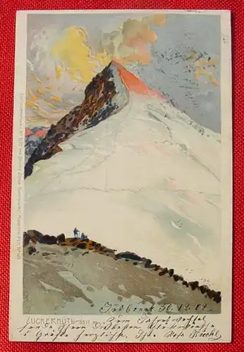  (intern ) Ansichstkarte. Österreich. Zuckerhütl. Hübsche Künstlerkarte. Ottmar Zieher Nr. 2157. Postalisch gelaufen 1902 - 1903.  