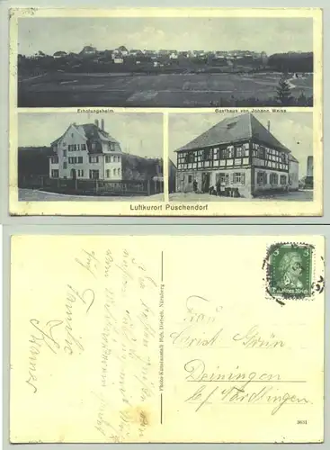 (90617-011) Ansichtskarte. "Luftkurort Puschendorf". 3 Abb. (Total, Erholungsheim, Gasth. v. Joh. Weiss). Beschrieben u. postalisch gelaufen mit Marke u. Stempel v. 1927. Verlag Hch. Dietsch, Nuernberg. (intern )