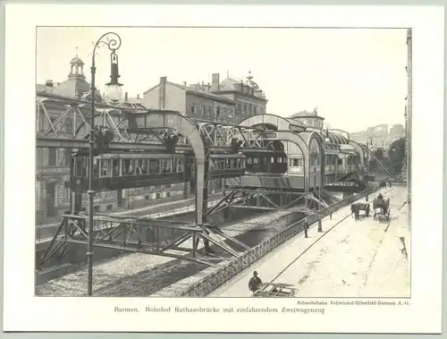 Altes Bild : Barmen Bahnhof Rathausbruecke (