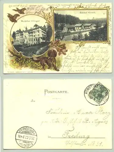 (78089-011) Ansichtskarte. Bahnhof Kirnach - Waldhotel Villingen. Praegedruckkarte. Beschrieben u. postalisch gelaufen mit Marke u. Stempel v. 1902