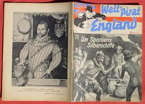 (1039581) Otto Kindler "Um Spaniens Silberschiffe". Welt-Pirat England, Heft Nr. 12. Propaganda-Heft von ca. 1940