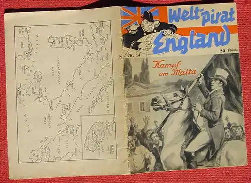 (1039583) Otto Kindler "Kampf um Malta". Welt-Pirat England, Heft Nr. 14. Propaganda-Heft von ca. 1940