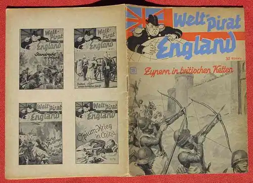 (1039586) Friedrich Wencker-Wildberg "Zypern in britischen Ketten". Welt-Pirat England, Heft Nr. 18. Propaganda-Heft von ca. 1940