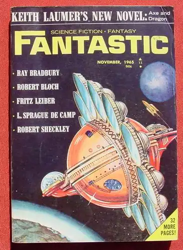 (1044705) "FANTASTIC" Science Fiction. Fantasy. November 1965. Bradbury, Bloch, Leiber, Sprague de Camp, Sheckley. 162 Seiten. Guter Zustand