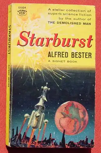 (1044739) Alfred Bester. Starburst. Signet Book S1524. 1958. Gebrauchsspuren