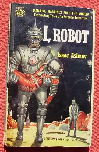 (1044741) Isaac Asimov. I, Robot. Signet Books S1282. 1958. Gebrauchsspuren