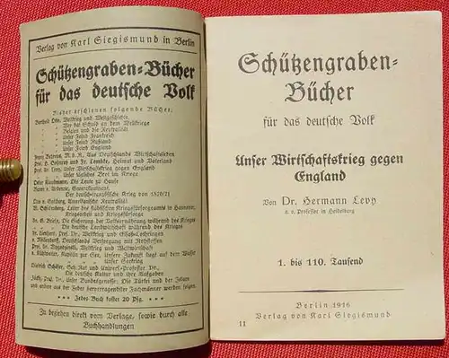 () Schuetzengraben-Buecher Nr. 11 "Unser Wirtschaftskrieg gegen England". Dr. H. Levy, 1916