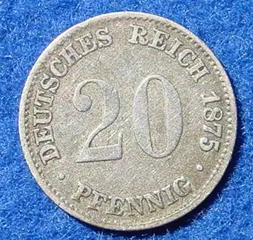 () Deutsches Reich 20 Pfennig 1875-G. Kaiserreich. Silbermuenze. J. 5, stark gebraucht