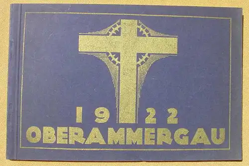 Oberammergau Passionsspielalbum. Bruckmann, Muenchen 1922 (0081335)