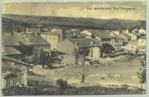 (1026329) Ansichtskarte. Dompierre. Frankreich.  1. Weltkrieg 1915.