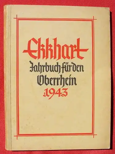 Ekkhart, Jahrbuch Oberrhein 1943. Von Hermann Eris Busse (0082304)