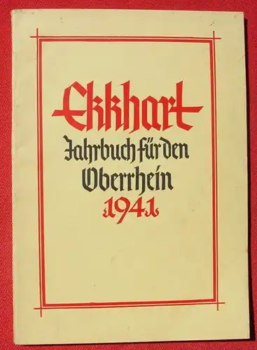 Ekkhart, Jahrbuch Oberrhein 1941. Von Hermann Eris Busse ()