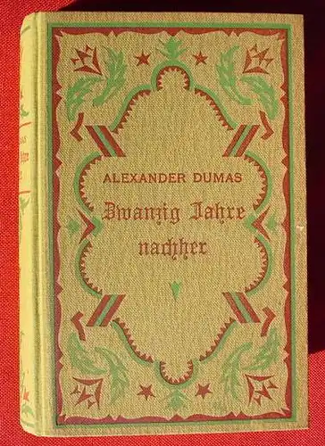 (0100922) Dumas "Zwanzig Jahre nachher". Historischer Roman. Berlin (1920-er Jahre ?)