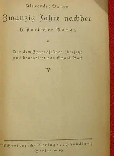(0100922) Dumas "Zwanzig Jahre nachher". Historischer Roman. Berlin (1920-er Jahre ?)