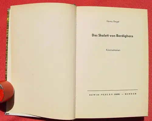 Henry Bogat "Das Skelett von Bordighera". Kriminal-Roman (0320101)