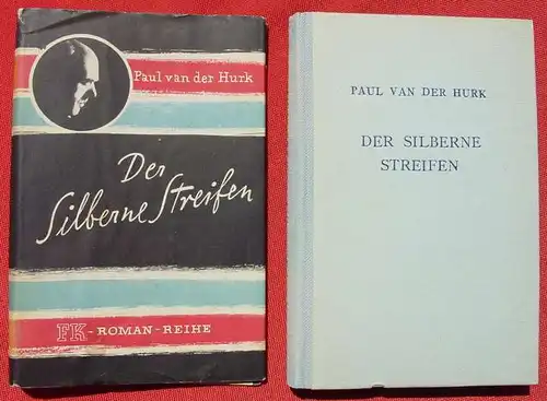Paul van der Hurk "Der Silberne Streifen". Kriminalroman. 1949 (0320104)
