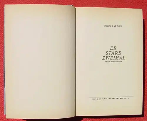 John Raffles "Er starb zweimal" Kriminalroman (0320177)