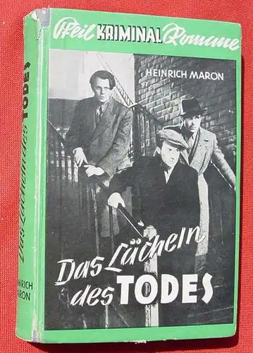 Heinrich Maron. "Das Laecheln des Todes". Kriminalroman (0320222)