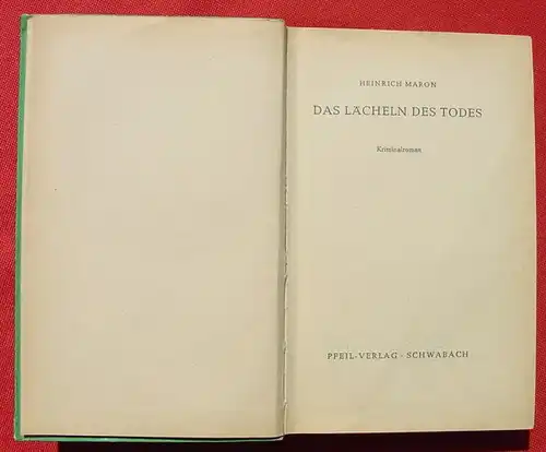 Heinrich Maron. "Das Laecheln des Todes". Kriminalroman ()