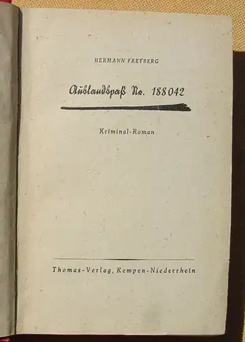 Hermann Freyberg "Auslands-Pass Nr. 188042" Kriminalroman (0320223)