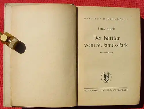 Hermann Hilgendorff  "Der Bettler vom St. James-Park". Kriminalroman ()