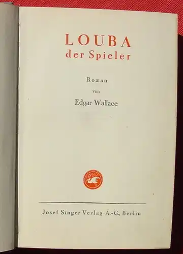 Edgar Wallace "Louba der Spieler". Kriminalroman (0320248)