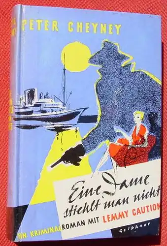 Peter Cheyney "Eine Dame stiehlt man nicht". Kriminalroman (0320259)