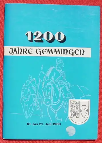 Festschrift "1200 Jahre Gemmingen". 1969 ()