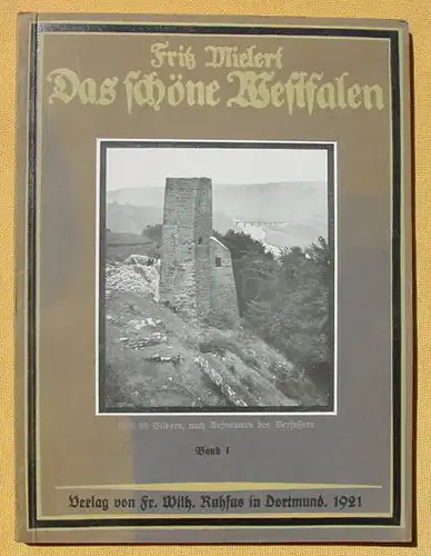3 x "Das schoene Westfalen". Verlag Ruhfus, Dortmund 1921-1922 (0081331)