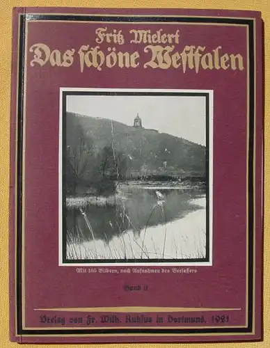 3 x "Das schoene Westfalen". Verlag Ruhfus, Dortmund 1921-1922 ()