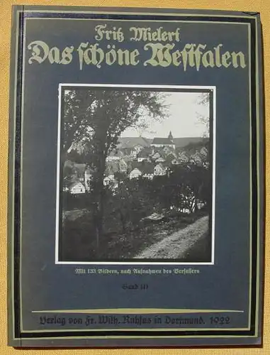 3 x "Das schoene Westfalen". Verlag Ruhfus, Dortmund 1921-1922 (0081331)