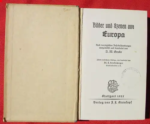 pa. Reisebeschreibungen. 376 Seiten, 1925 (0081334)