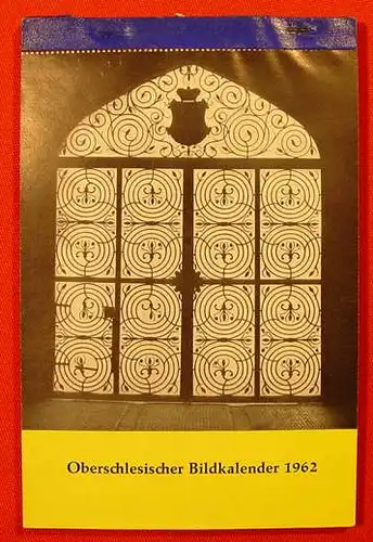Oberschlesien. Bildkalender 1962 (0080197)