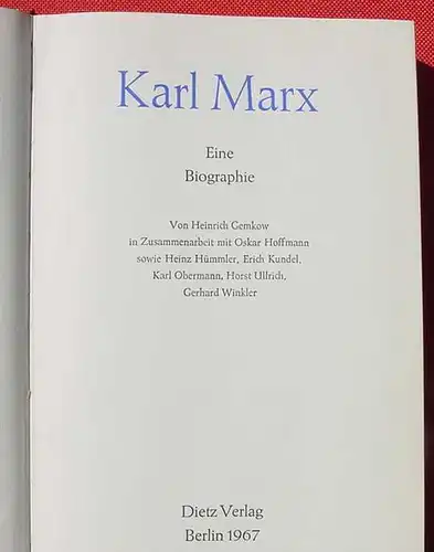 () Karl Marx. Eine Biographie. Von Heinrich Gemkow. Siehe bitte Beschreibung u. Bilder