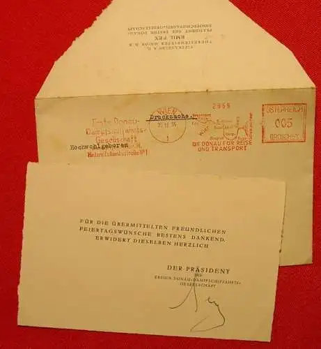 Österreich. Vizekanzler Fey. Autograph 1935 () . Dankesschreiben des Präsidenten der 'Erste Donau-Dampfschiffahrts-Gesellschaft' Vizekanzler a.D. Emil Fey, mit eigenhändiger Original-Unterschrift, auf Kartonpapier, gefüttertes Kuvert mit...