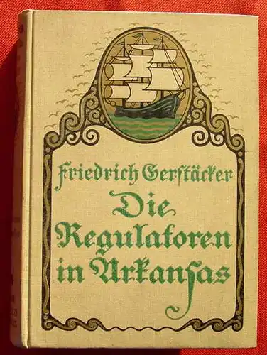 Gerstaecker 'Die Regulat ..' Bl. 1910 ? (2001590)