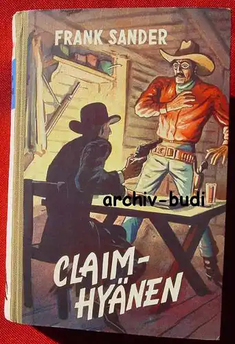 Sander "Claim-Hyaenen". Burm. um 1950 ()