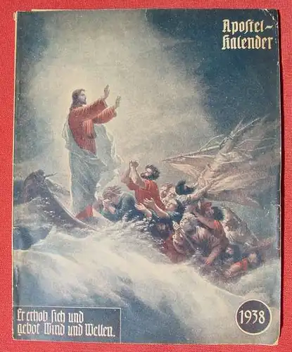 (1008206) "Apostel-Kalender 1938". 96 S., (z.T. militaerisch u. politisch). Salvator-Verlag, Berlin