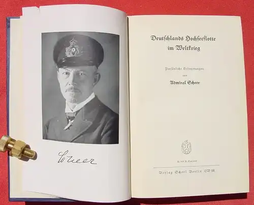 () Admiral Scheer "Deutschlands Hochseeflotte im Weltkrieg". 386 S., 1920 Scherl, Berlin